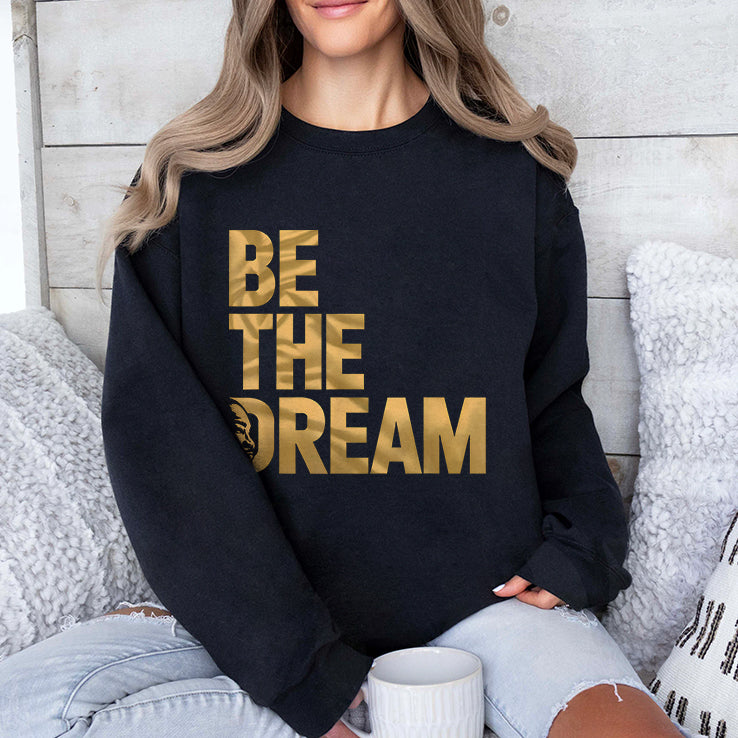 Martin Luther King Day I Have A Dream MLK Day Be The Dream Shirt