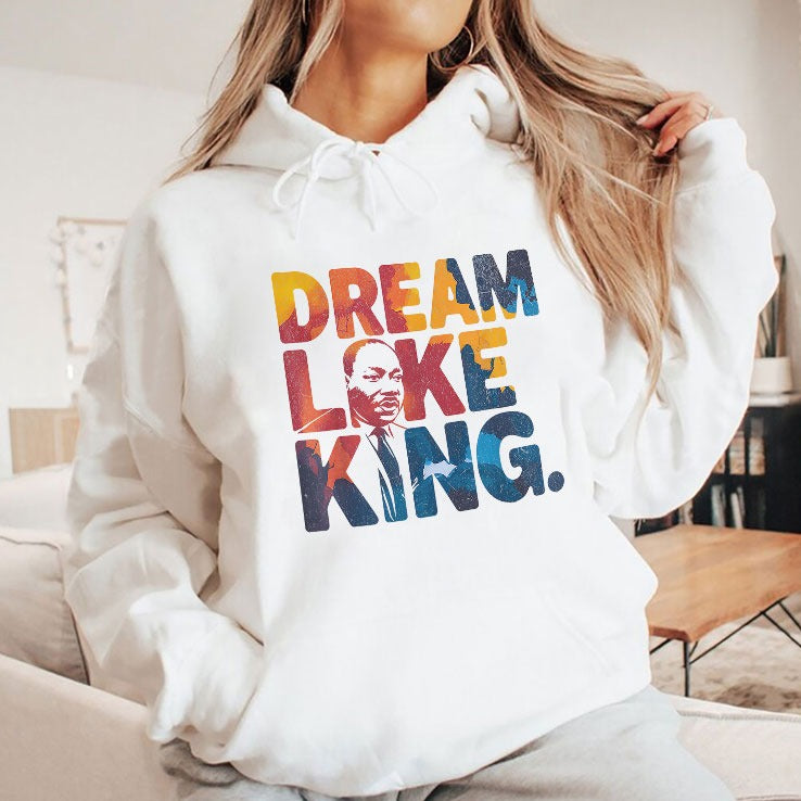 Martin Luther King Dream Like King Shirt