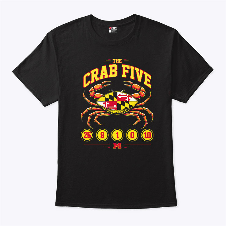 Maryland Basketball Crab Five Flag 25 9 1 0 10 T Shirt