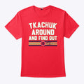 Matthew Tkachuk Around & Find Out Florida Hockey T Shirt