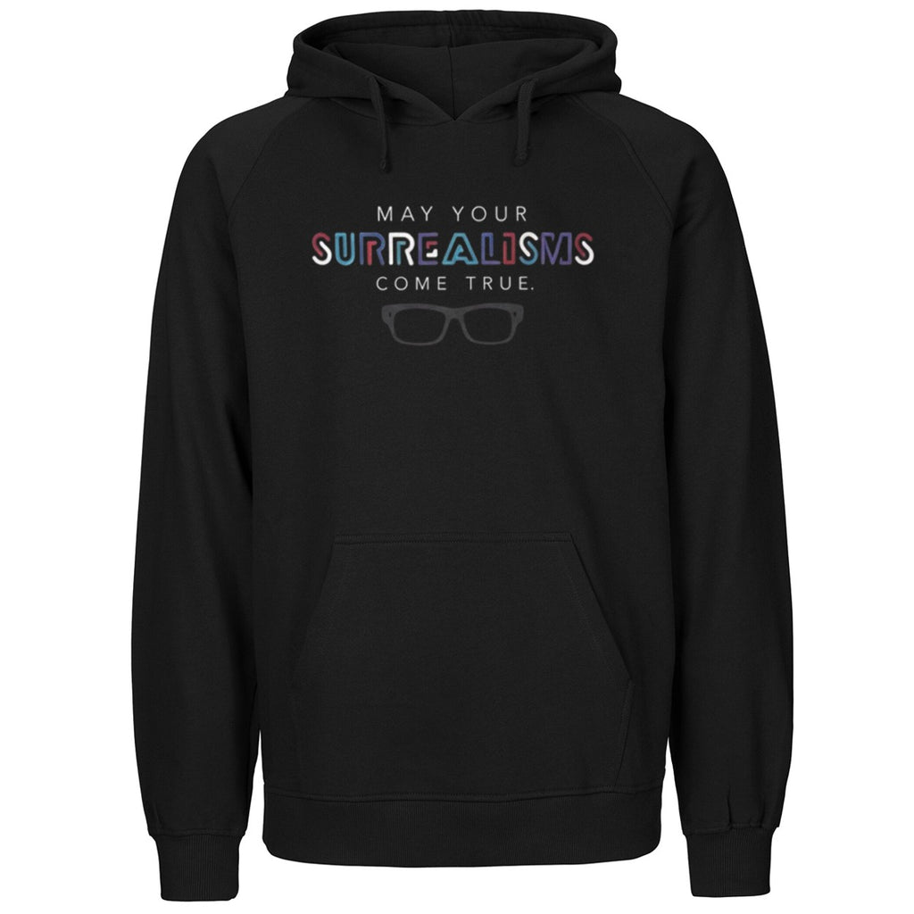 May Your Surrealisms Come True Shirt