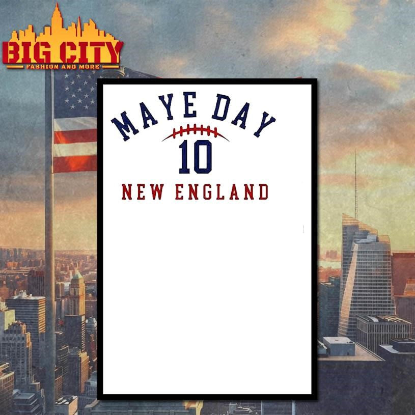 Maye Day 10 New England Shirt