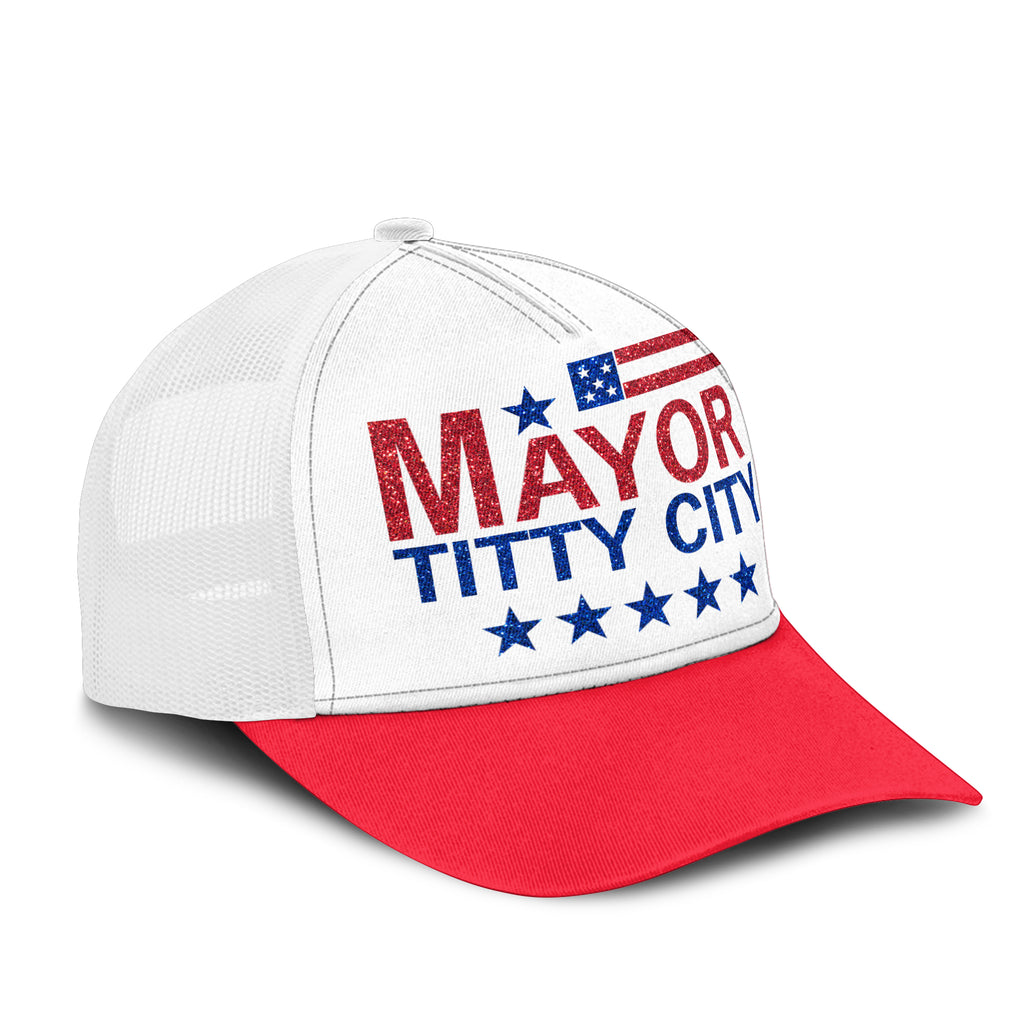 Mayor Of Titty City Wearing Mayor Of Titty City Trucker Cap