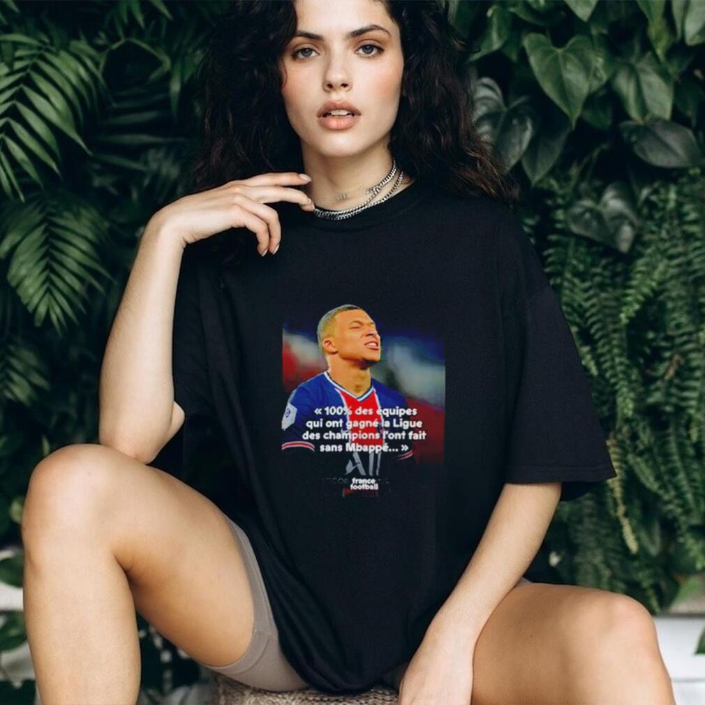 Mbappé Meme PSG Champions League Joke shirt