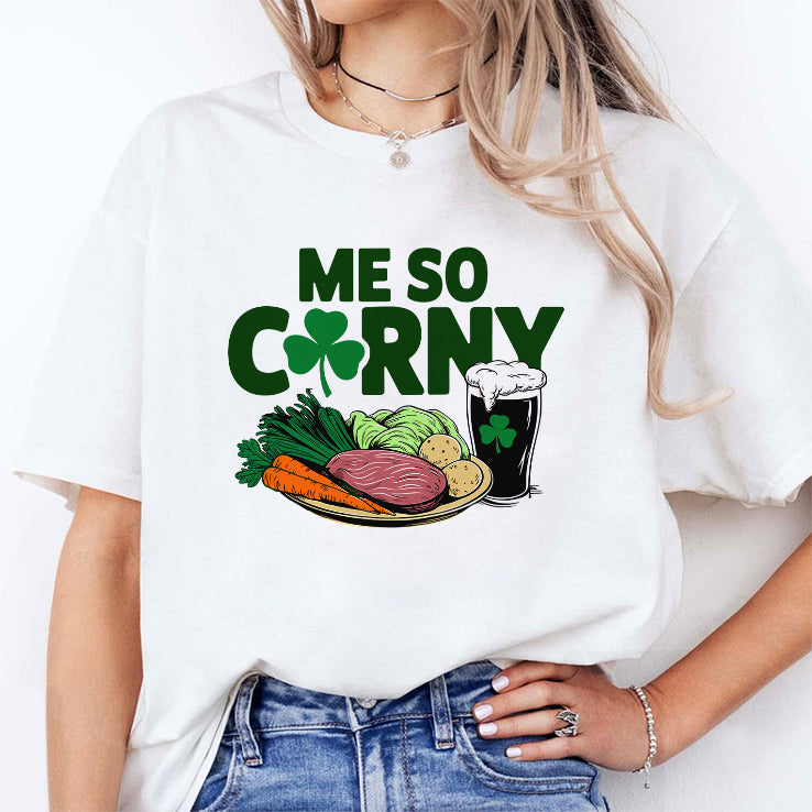 Me So Corny Beer Corned Beef And Cabbage St Patrick’s Day T Shirt