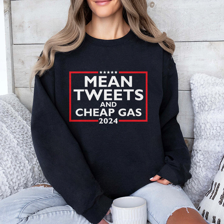 Mean Tweets And Cheap Gas 2024 Shirt