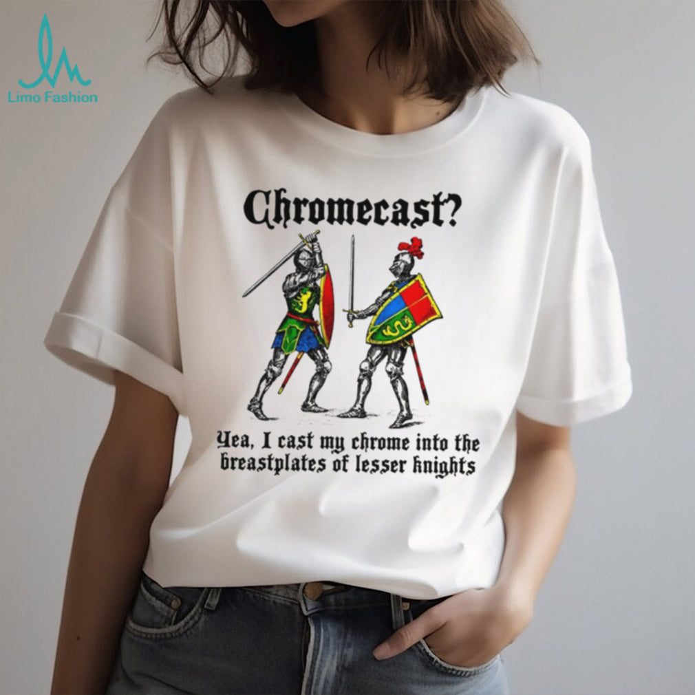 Medieval Knights Chromecast Fantasy Meme Graphic T Shirt