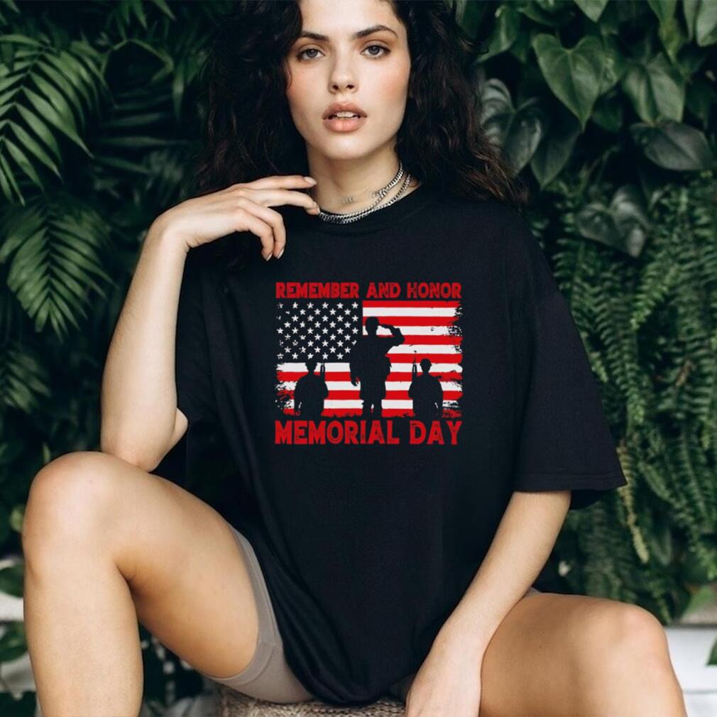 Memorial Day Remember and Honor American Flag Soldier T Shirt