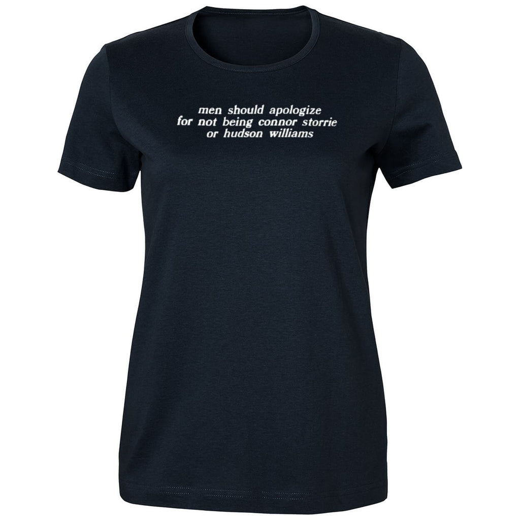 Men Should Apologize For Not Being Connor Storrie Or Hudson Williams Shirt