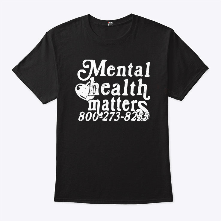 Mental Health Matters 800273 8255 Shirt