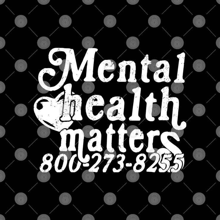 Mental Health Matters 800273 8255 Shirt