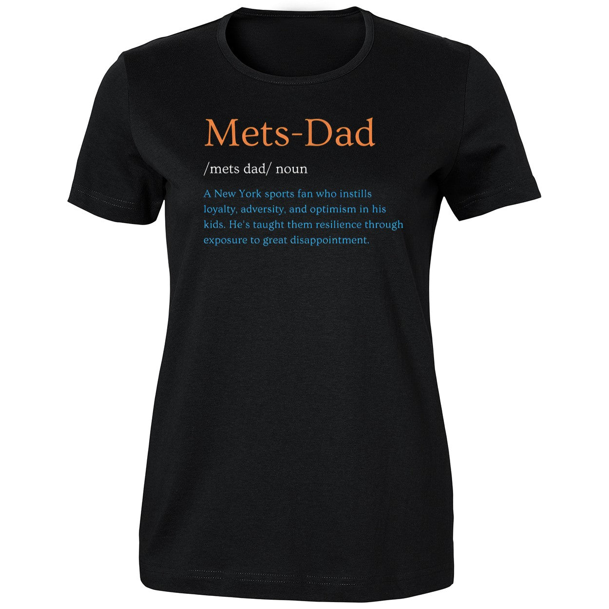 Mets Fan Noun New York Sports Fan Taught Loyalty Shirt
