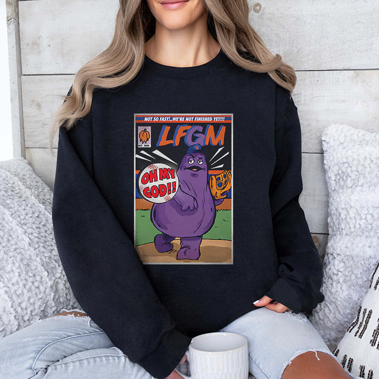 Mets Grimace Not So Fast We’re Not Finish Yet LFGM OMG Shirt