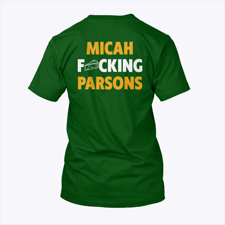 Micah Fucking Parsons Green Bay Packers T Shirt