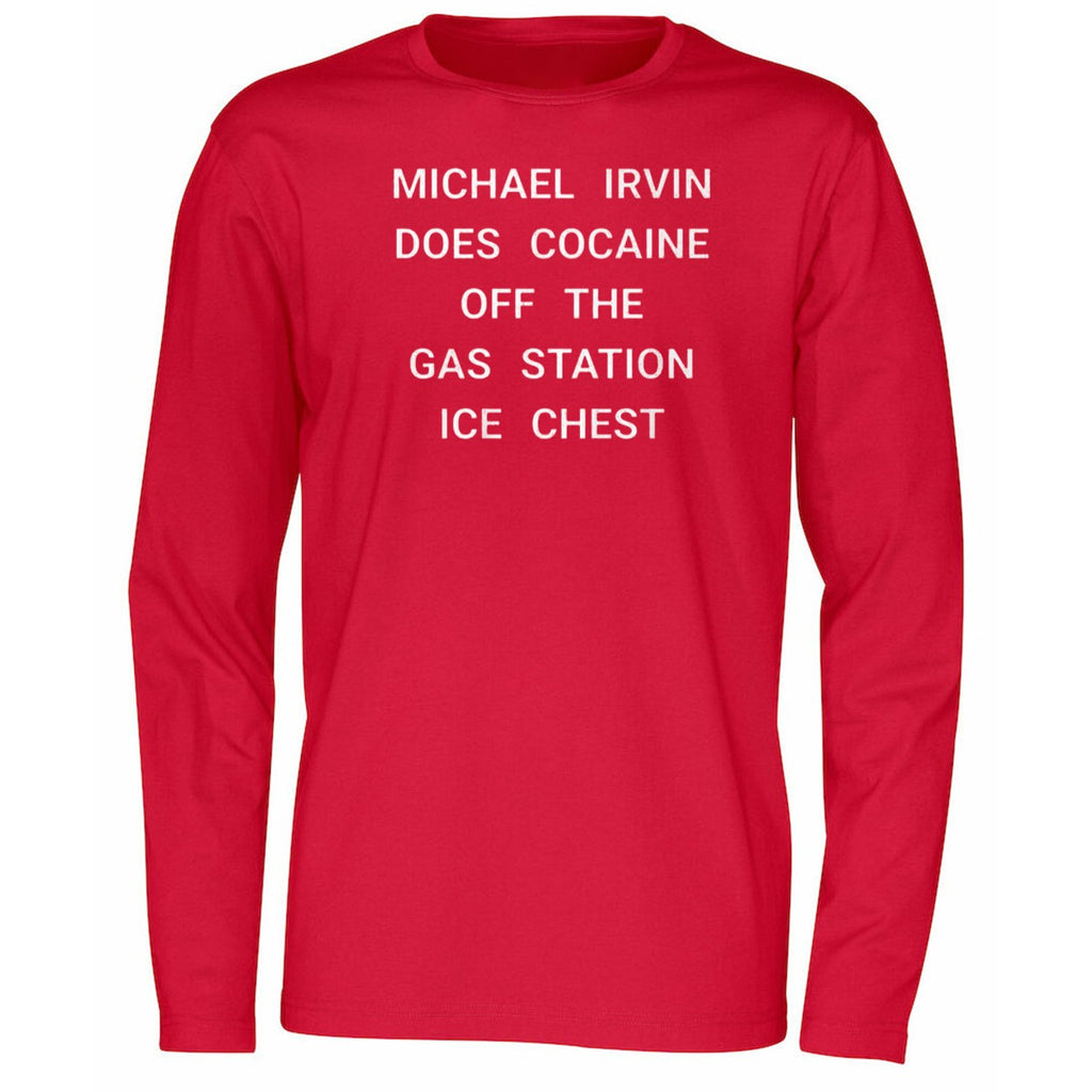 Michael Irvin Does Cocaine Off The Gas Station Ice Chest Shirt