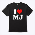Michael Jackson I Love MJ T Shirt