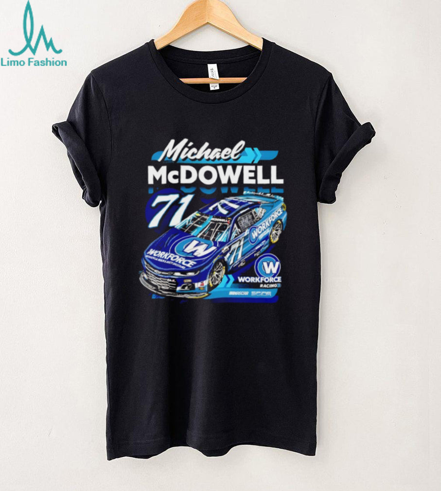 Michael McDowell #71 Workforce Racing NASCAR Driver T Shirt