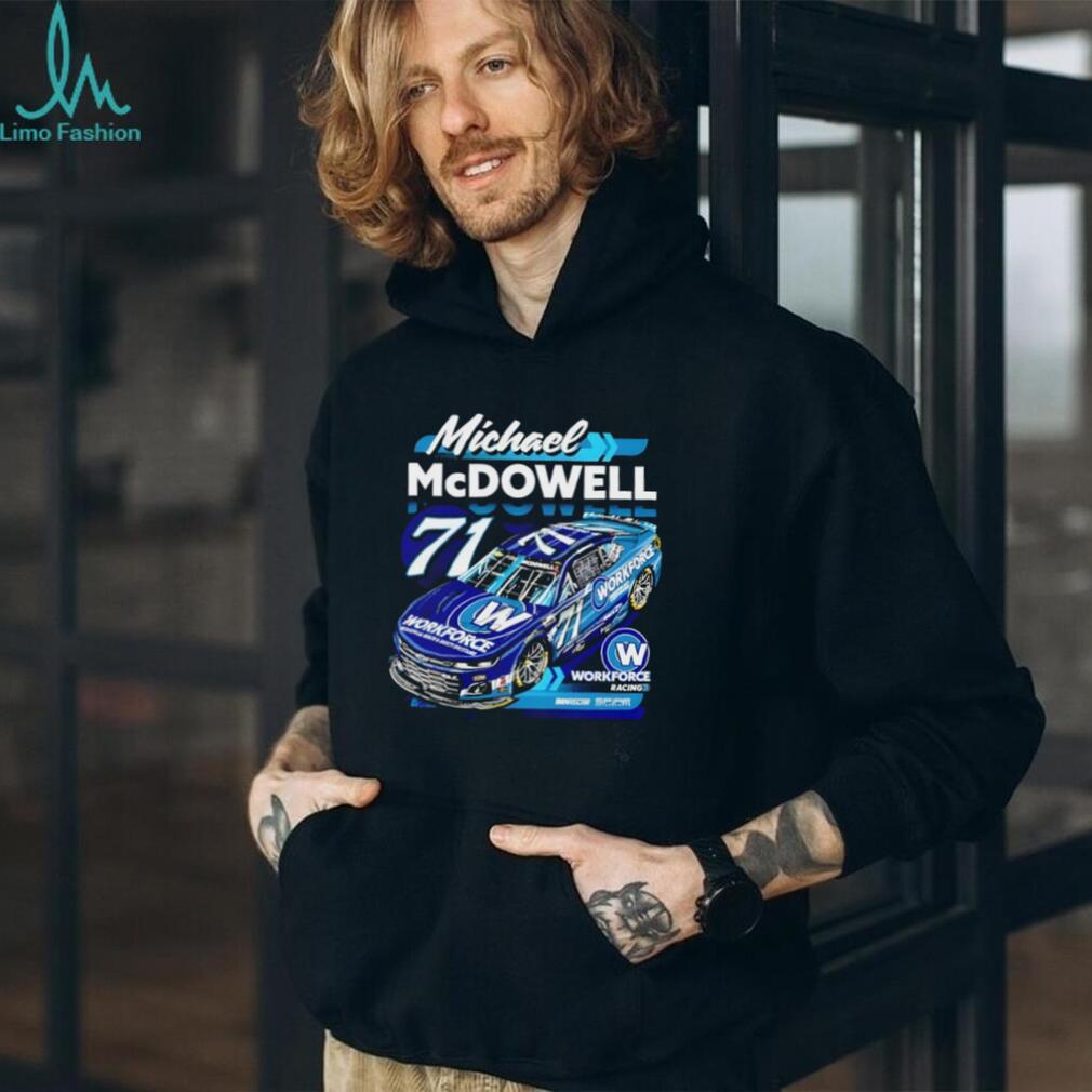 Michael McDowell #71 Workforce Racing NASCAR Driver T Shirt