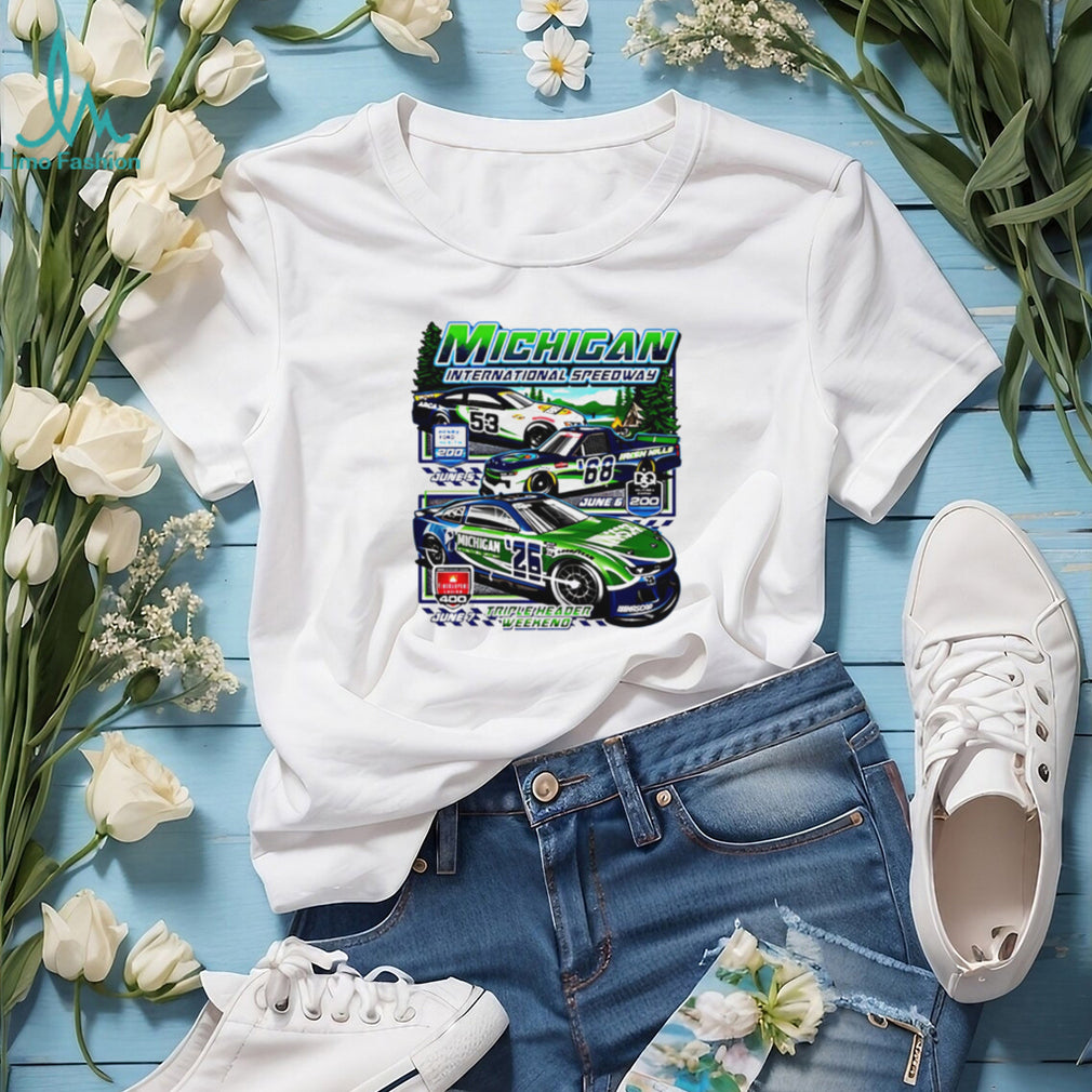 Michigan International Speedway Triple Header Racing T Shirt