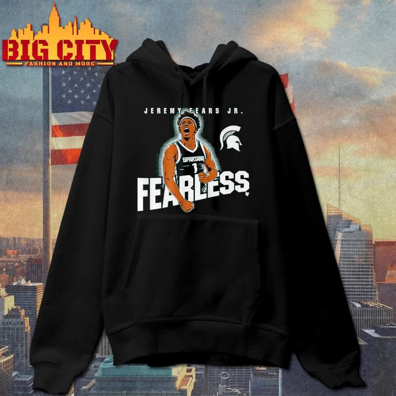 Michigan State Basketball Jeremy Fears Jr. Fearless Shirt