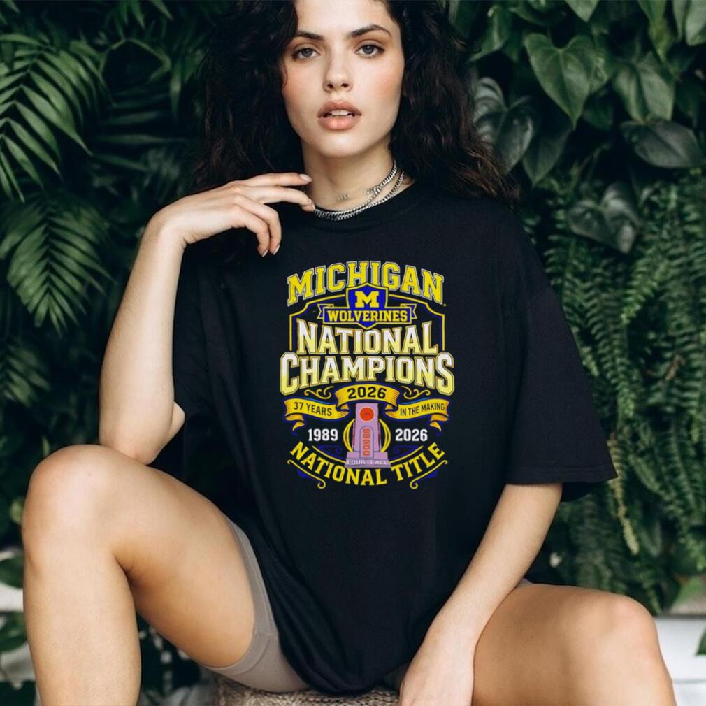 Michigan Wolverines 2026 National Title 37 Years In The Making Commemorative T Shirt