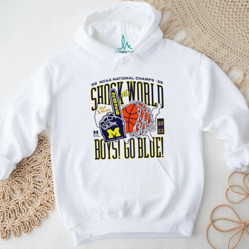 Michigan Wolverines Shock The World 2026 NCAA National Champs T Shirt