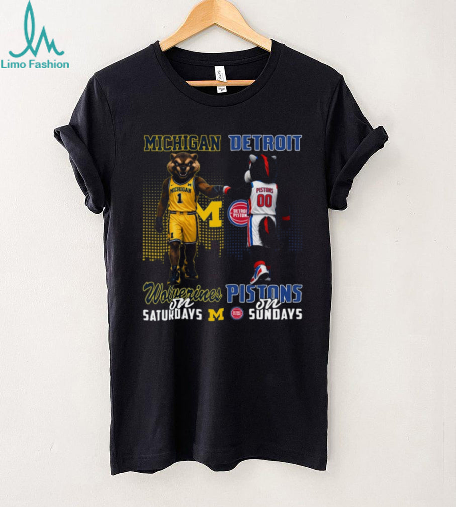 Michigan Wolverines and Detroit Pistons Saturday Sunday Mascots T Shirt