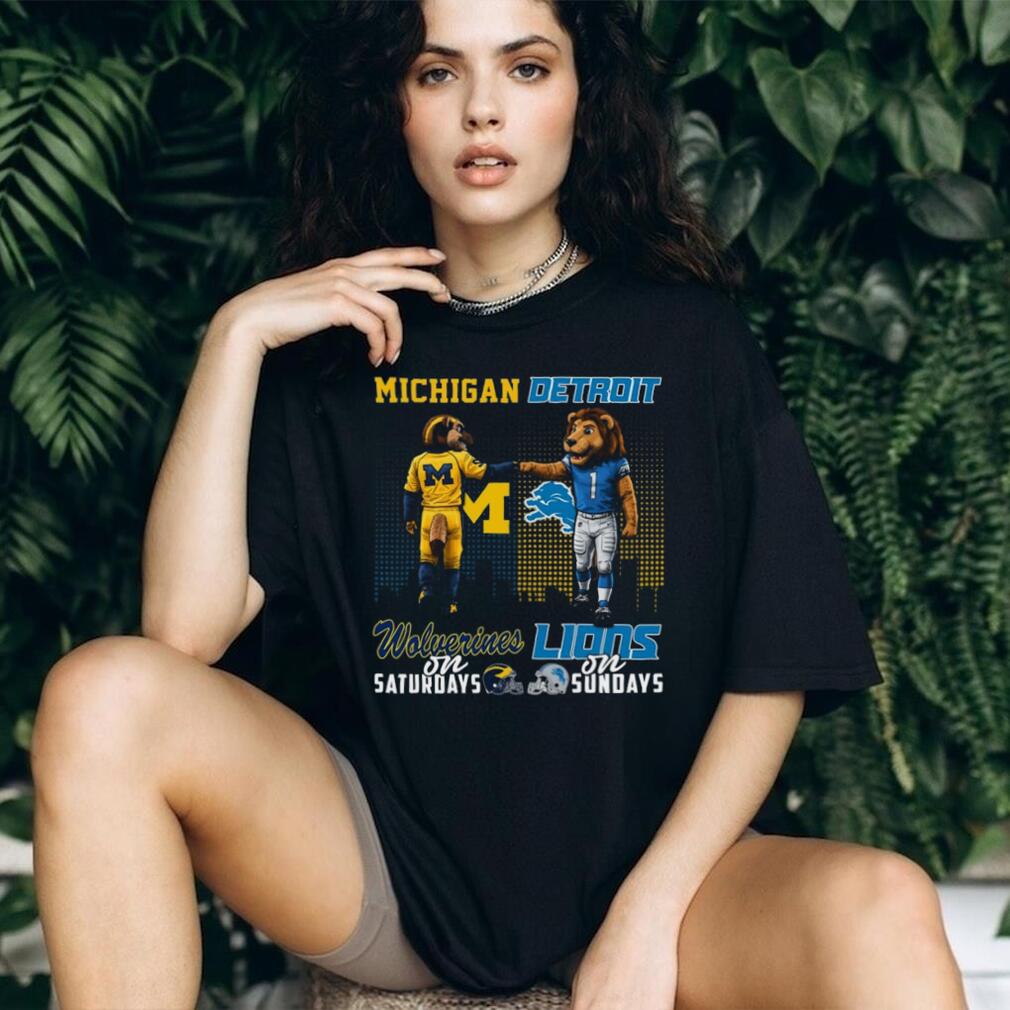Michigan Wolverines on Saturdays Detroit Lions on Sundays Mascot Fist Bump T Shirt