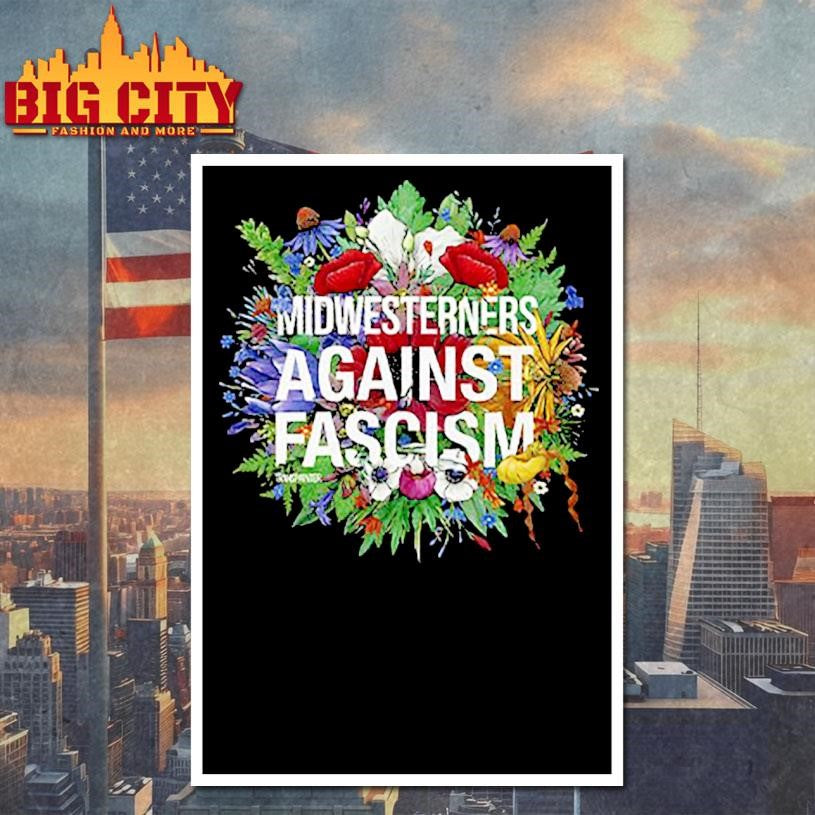 Midwesterners Against Fascism Shirt