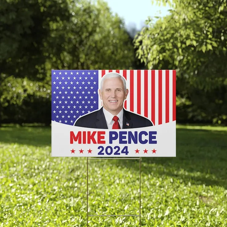 Mike Pence 2024 Yard Sign