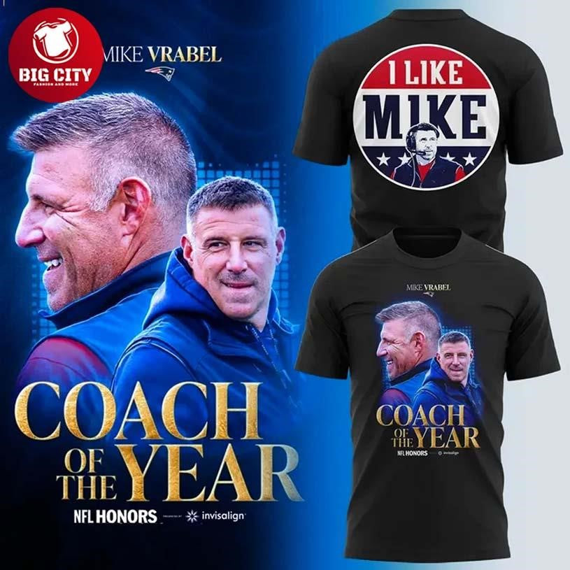 Mike Vrabel Coach of the Year Legacy Limited Edition Two Sided Shirt