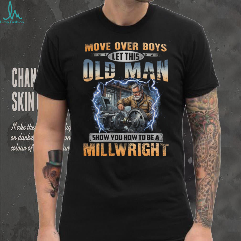 Millwright Old Man Vintage Career Profession Shirt