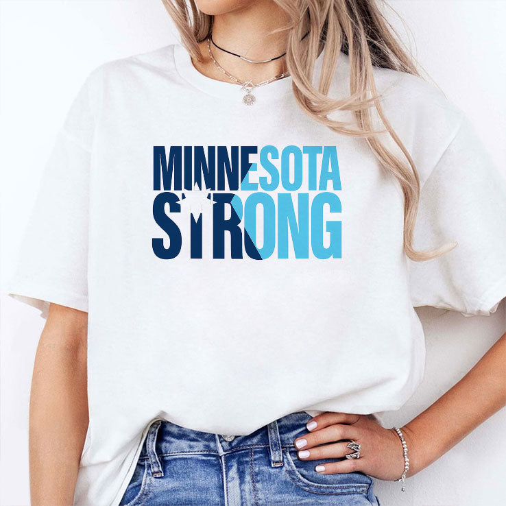 Minnesota Strong T Shirt