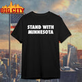 Minnesota Timberwolves Stand With Minnesota Shirt