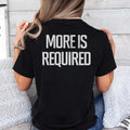 Minnesota Vikings More Is Required T Shirt
