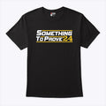 Missouri Tigers Something To Prove 2024 Shirt