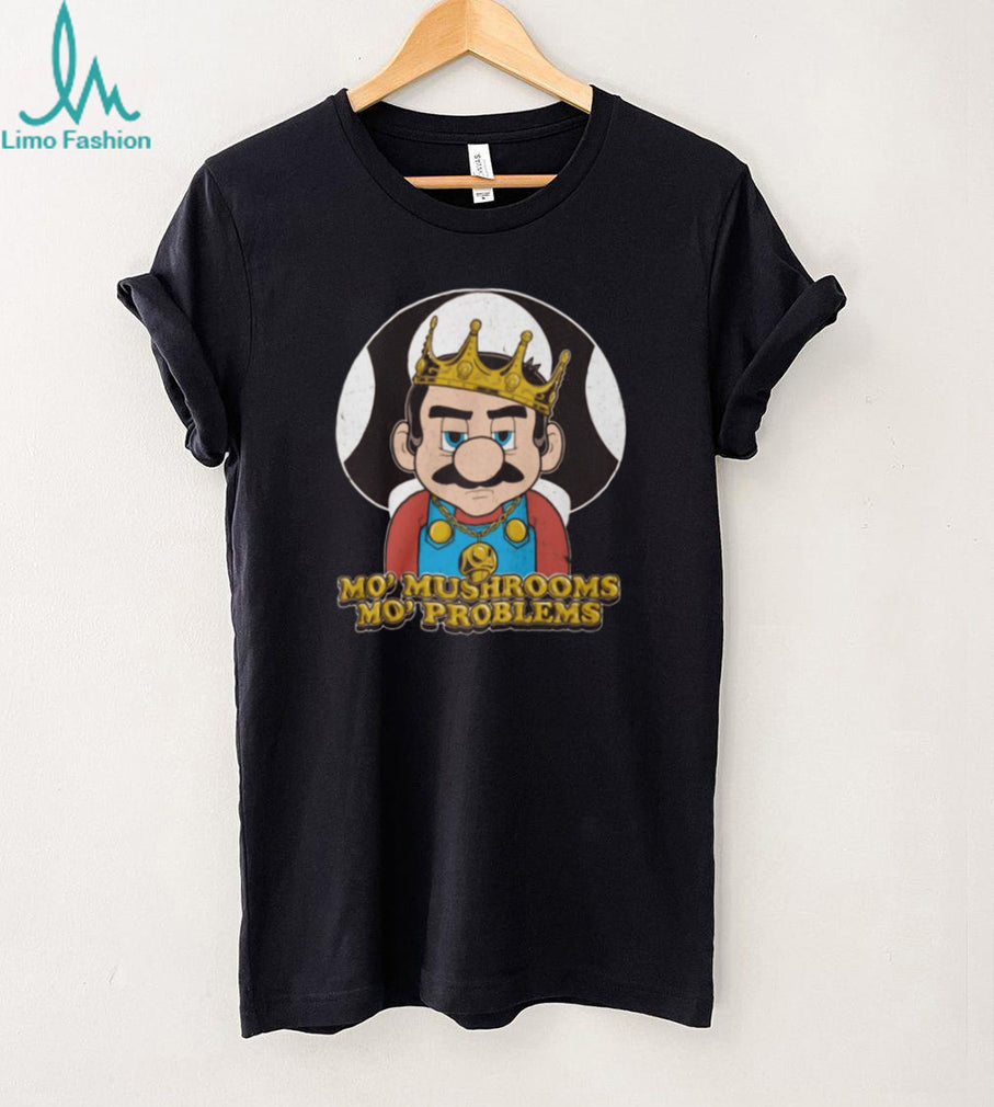 Mo’ Mushrooms Mo’ Problems Funny Retro Video Game King T Shirt