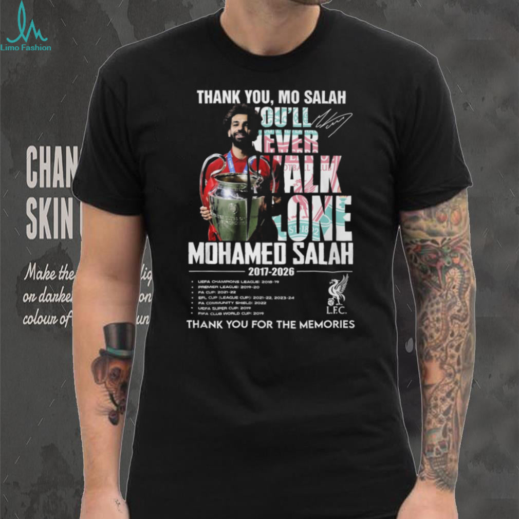 Mo Salah Liverpool You’ll Never Walk Alone Legend Memories T Shirt