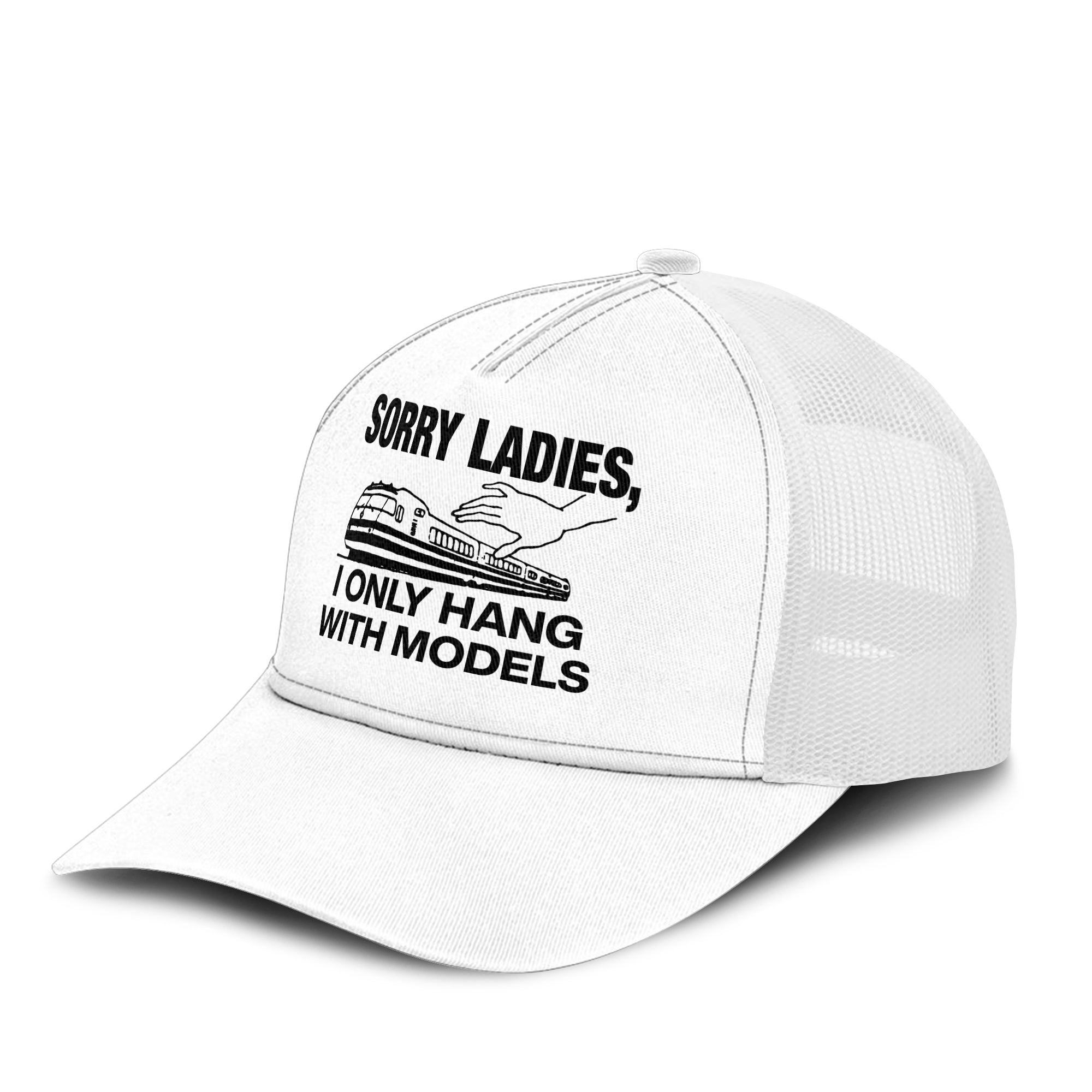 Model Railway Sorry Ladies I Only Hang With Models Trucker Cap