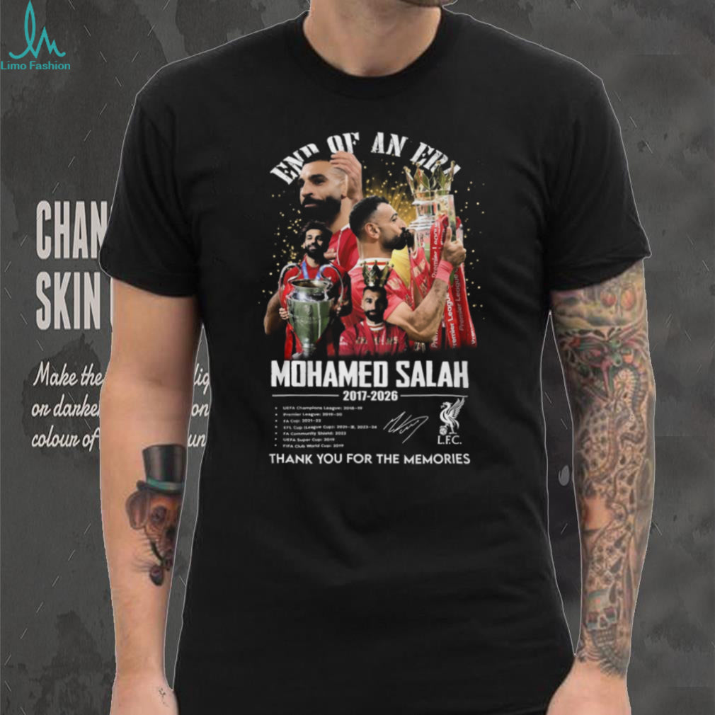 Mohamed Salah End of An Era Liverpool 2017 2026 Tribute T Shirt