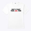 Jimmy Kimmel’s Wife Isn’t It Past Your Jail Time Anti Trump Shirt