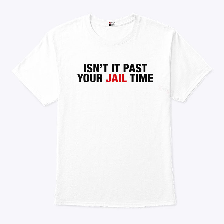 Jimmy Kimmel’s Wife Isn’t It Past Your Jail Time Anti Trump Shirt
