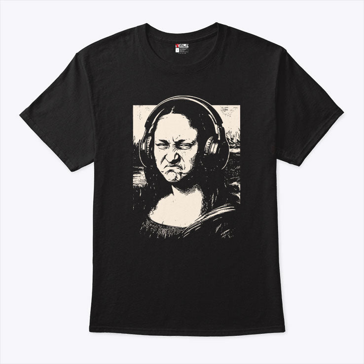 Mona Lisa Headphones Annoyed T Shirt