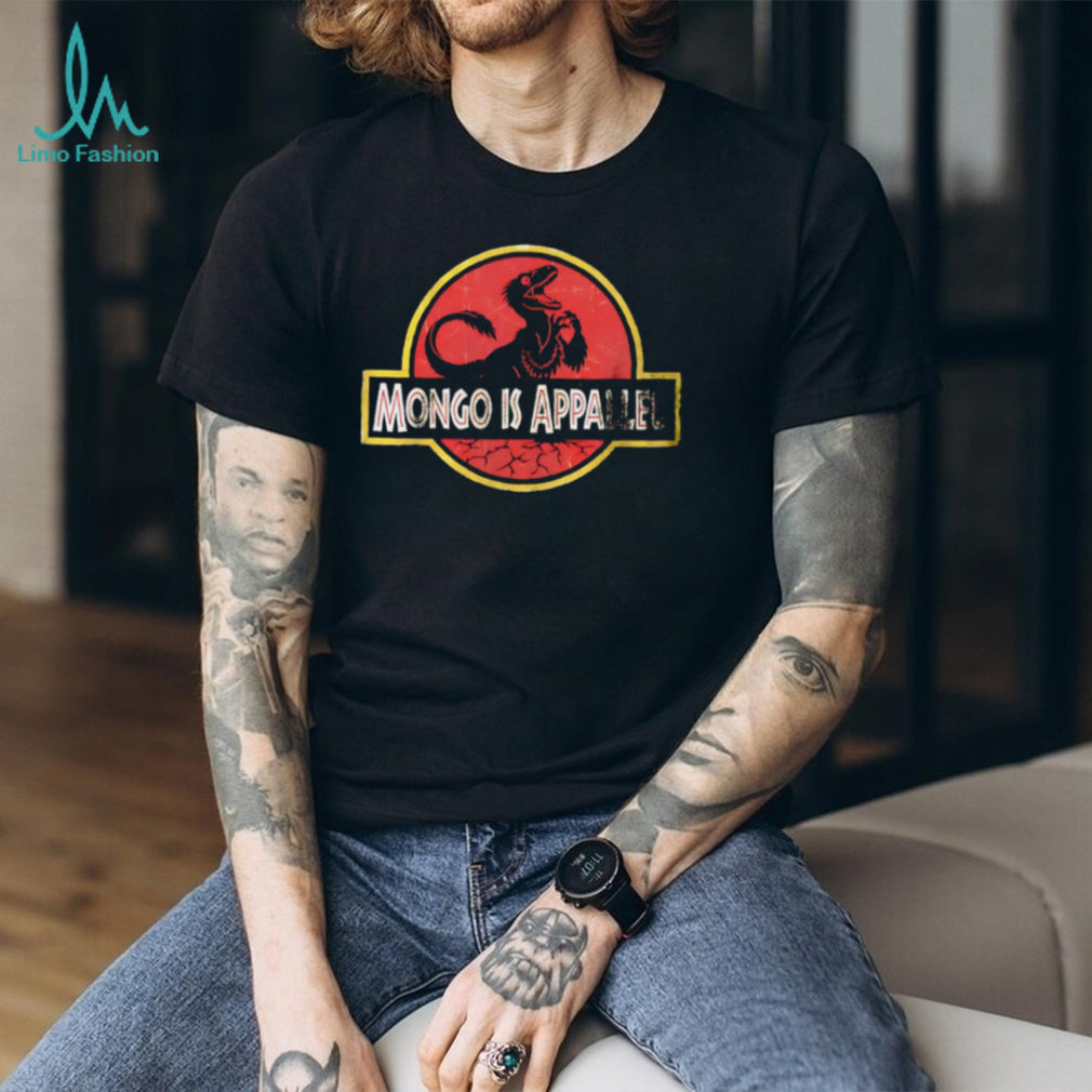 Mongo Is Appalled Sam Neill Tribute shirt