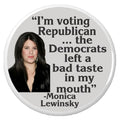 Monica Lewinsky The Democrats Left A Bad Taste In My Mouth Button