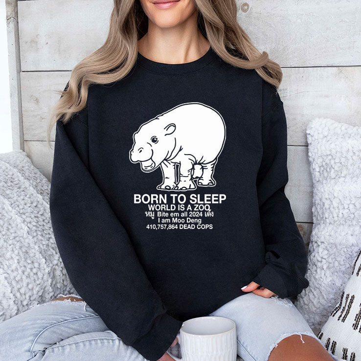 Moo Deng Born To Sleep World Is A Zoo T Shirt