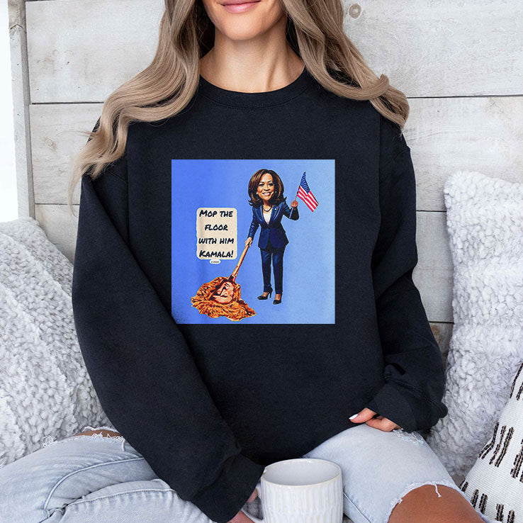 Mop The Floor With Him Kamala T Shirt