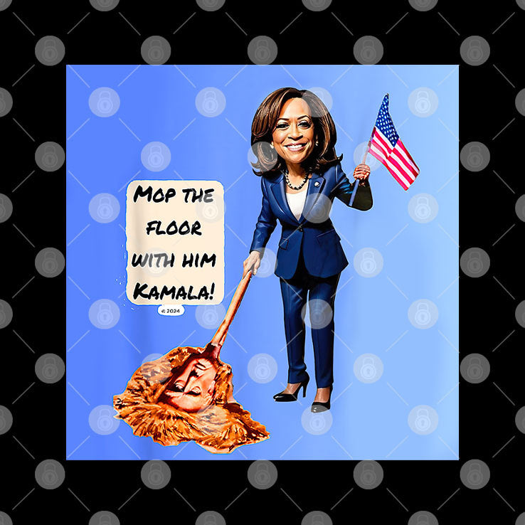 Mop The Floor With Him Kamala T Shirt