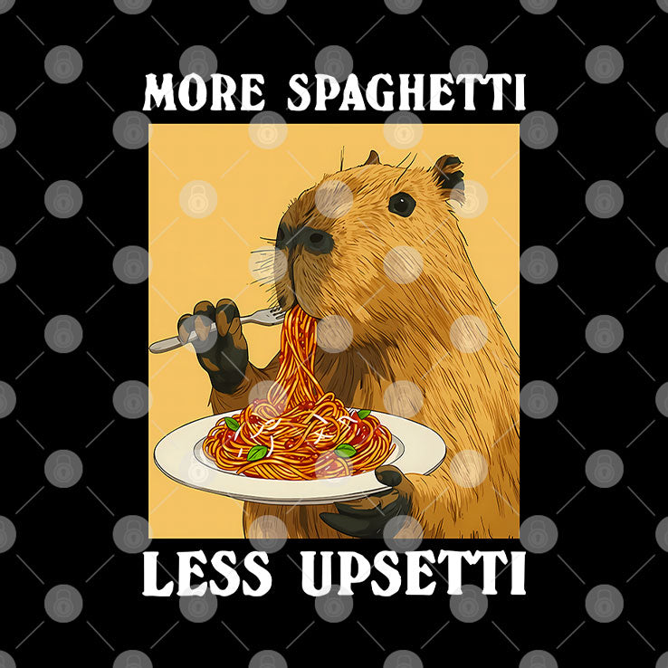 More Spaghetti Less Upsetti Capybara T Shirt