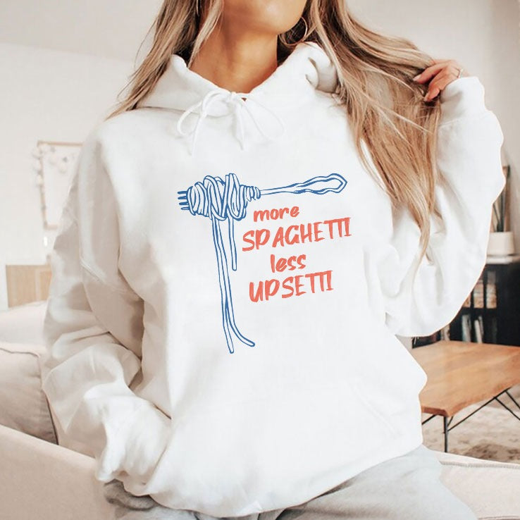 More Spaghetti Less Upsetti T Shirt